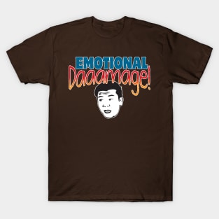 Emotional Damage T-Shirt